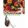 SCIENCES DE LA VIE ET DE LA TERRE 3E - LIVRE ELEVE - EDITION 2008