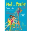 MOT DE PASSE FRANCAIS CM2 - GUIDE PEDAGOGIQUE + CD AUDIO - ED. 2018