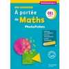 LE NOUVEL A PORTEE DE MATHS CE1 - PHOTOFICHES + CD - ED. 2018