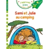 SAMI ET JULIE CP NIVEAU 2 SAMI ET JULIE AU CAMPING