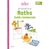 MA POCHETTE DE MATHS CE1 - LES POCHETTES ATELIERS - GUIDE PEDAGOGIQUE - ED. 2021