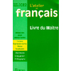 ATELIER DE FRANCAIS CYCLE 3 CE2 LIVRE DU MAITRE