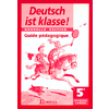 DEUTSCH IST KLASSE 5EME LV1 GUIDE DU PROFESSEUR 97 ALLEMAND
