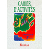 CHISPA ESPAGNOL 2EME ANNEE ESPAGNOL CAHIER D'ACTIVITES 1997
