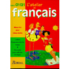 ATELIER DE FRANCAIS CYCLE 2 CP/CE1 LIVRE DE L'ELEVE