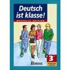 DEUTSCH IST KLASSE 3EME LV1 MANUEL DE L'ELEVE ALLEMAND