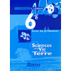 SCIENCES DE LA VIE ET DE LA TERRE 6EME PROFESSEUR