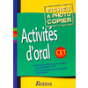 ACTIVITES D'ORAL CYCLE 2 CE1 2002 FICHES A PHOTOCOPIER