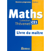 MATHS CE1 LIVRE DU MAITRE 2003 THEVENET