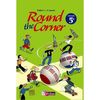 ROUND THE CORNER ANGLAIS 5E 2007 MANUEL DE L'ELEVE