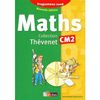 THEVENET MATHEMATIQUES CM2 2009 MANUEL DE L'ELEVE