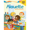 ALOUETTE CE1 FRANCAIS 2017 - MANUEL DE L'ELEVE