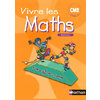 VIVRE LES MATHS CM2 CYCLE 3 MANUEL