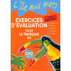 ILE AUX MOTS EXERCICES D'EVALUATION CM2 CYCLE 3 TOUT LE FRANCAIS FICHES A PHOTOCOPIER