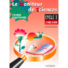 LE MONITEUR DE SCIENCES CYCLE 3 LE MONDE VIVANT FICHIER D'ACTIVITES
