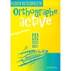 ORTHOGRAPHE ACTIVE CE2 FI.AUTOC.
