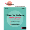 DEVENIR LECTEUR, COMMENT CONSTRUIRE LES COMPETENCES ?
