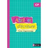L'ATELIER D'ECRITURE- CAHIER ELEVE - CP