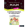 METHODE HEURISTIQUE DE MATHEMATIQUES - GUIDE DE LA METHODE - MATERNELLE - 2020