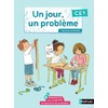 UN JOUR, UN PROBLEME - CE1 - CAHIER DE L'ELEVE