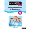 MHM - PS - GUIDE DES SEANCES + RESSOURCES