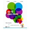 AU FIL DES MOTS CP EXERCICES 1 - VOL01