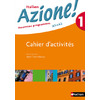 AZIONE ! NIVEAU 1 2007 - CAHIER D'ACTIVITES