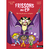 FRISSONS AU CP - RIEN DE PIRE QU'UN VAMPIRE !