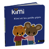 KIMI ET LES PETITS PIPIS