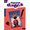 HISTOIRES A DEVORER - CM - LA PLUME DE MARIE - FICHIER D'EXPLOITATION
