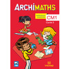 ARCHIMATHS CM1 (2018) -  MANUEL DE L'ELEVE + MEMO DES MATHS