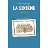 LA SIXIEME (POCHE)