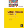 MOSAIQUE - CALCUL MENTAL AU CYCLE 2 ED. 2005, FICHES PHOTOCOPIABLES