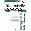 RIBAMBELLE CP SERIE VERTE ED. 2009 - GUIDE PEDAGOGIQUE