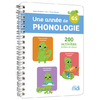 UNE ANNEE DE PHONOLOGIE - GS