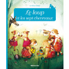 LE LOUP ET LES SEPT CHEVREAUX