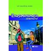 ZUSAMMEN 2E ANNEE LV2 - LIVRE - ZUSAMMEN 3E LV2  LIVRE