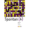 SPONTAN 4 PALIER 2 - 2E ANNEE LV1/LV2 - LIVRE + CD MP3