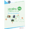 LES DEFIS MATHS EN-VIE - MON CAHIER DE PROBLEMES CM2