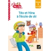 JE LIS PAS A PAS - T14 - TEO ET NINA CP NIVEAU 2 - TEO ET NINA A L'ECOLE DE SKI