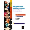 ENSEIGNER PRATIQUES - APPRENDRE A JOUER AUX ECHECS EN CLASSE - CYCLES 1, 2 ET 3 - ED. 2024