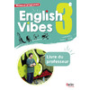 ENGLISH VIBES 3E LIVRE DU PROFESSEUR