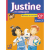 JUSTINE ET COMPAGNIE CP - LIVRE DE L'ELEVE 2