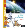 LE CIEL ET LA TERRE - <SPAN>CYCLE 3</SPAN>