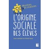 L'ORIGINE SOCIALE DES ELEVES