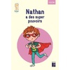 PACK DE 5 EXEMPLAIRES - QUARTIER LIBRE : NATHAN A DES SUPER POUVOIRS - CE-CM