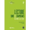 LECTURE CP - SONS ET GRAPHEMES, DES MOTS AU TEXTE + TELECHARGEMENT