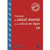 S'ENTRAINER AU CALCUL MENTAL ET AU CALCUL EN LIGNE CM + TELECHARGEMENT