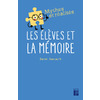 LES ELEVES ET LA MEMOIRE