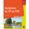 REMPLACER DU CP AU CM2 + RESSOURCES NUMERIQUES